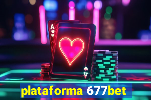 plataforma 677bet